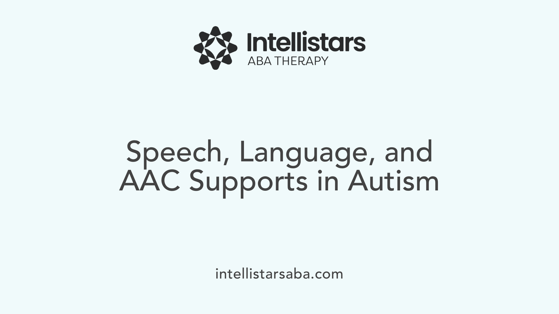 Speech, Language, and AAC Supports in Autism