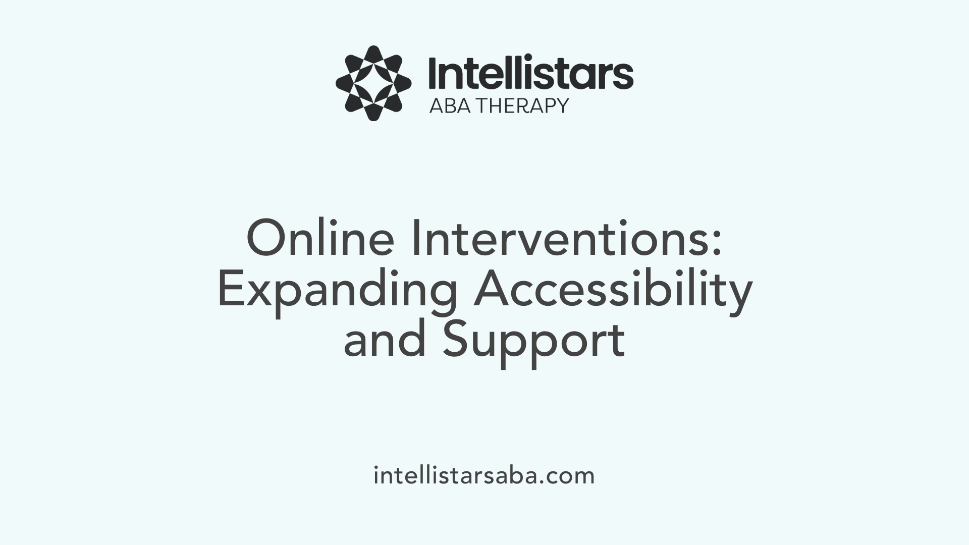 Online Interventions: Expanding Accessibility and Support