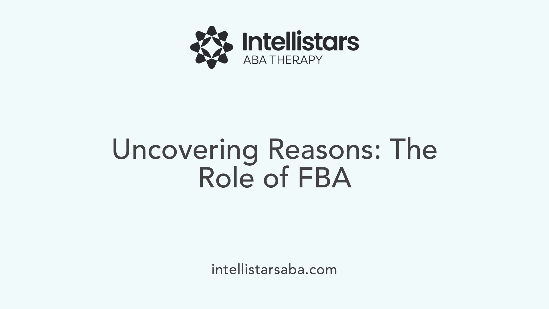 Uncovering Reasons: The Role of FBA