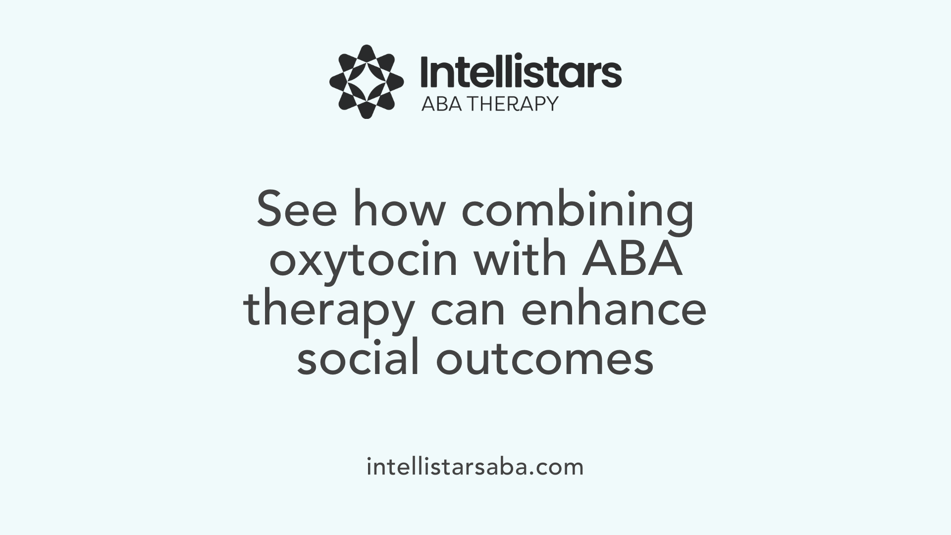 See how combining oxytocin with ABA therapy can enhance social outcomes