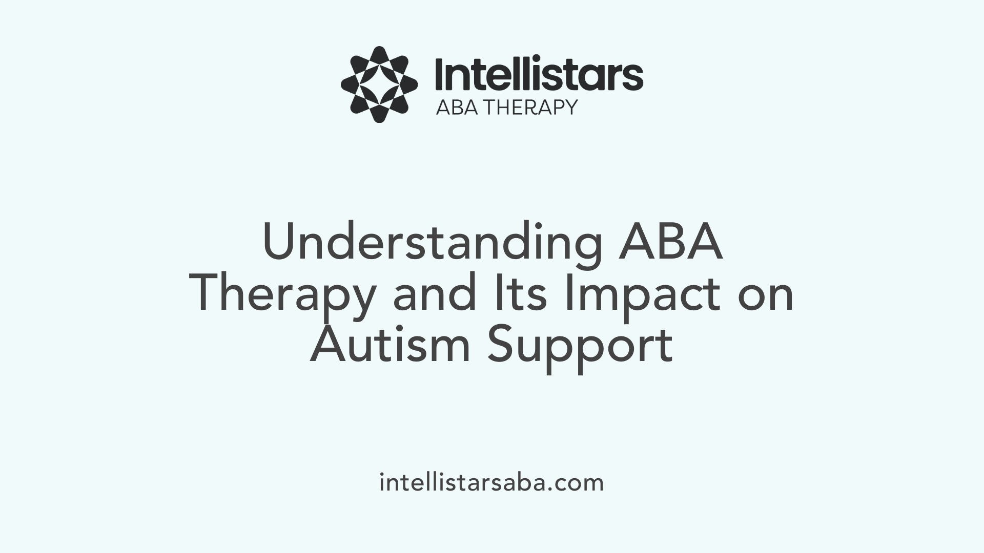 Understanding ABA Therapy and Its Impact on Autism Support