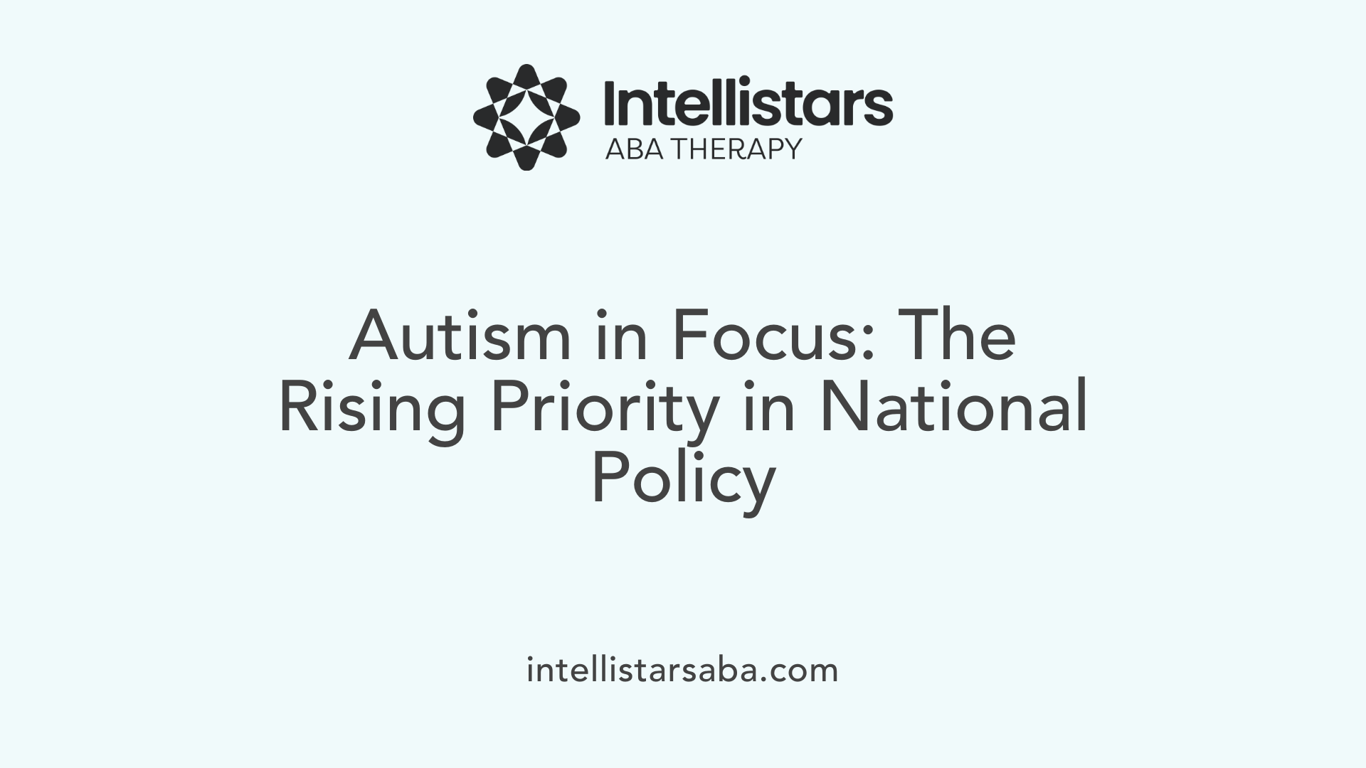 Autism in Focus: The Rising Priority in National Policy