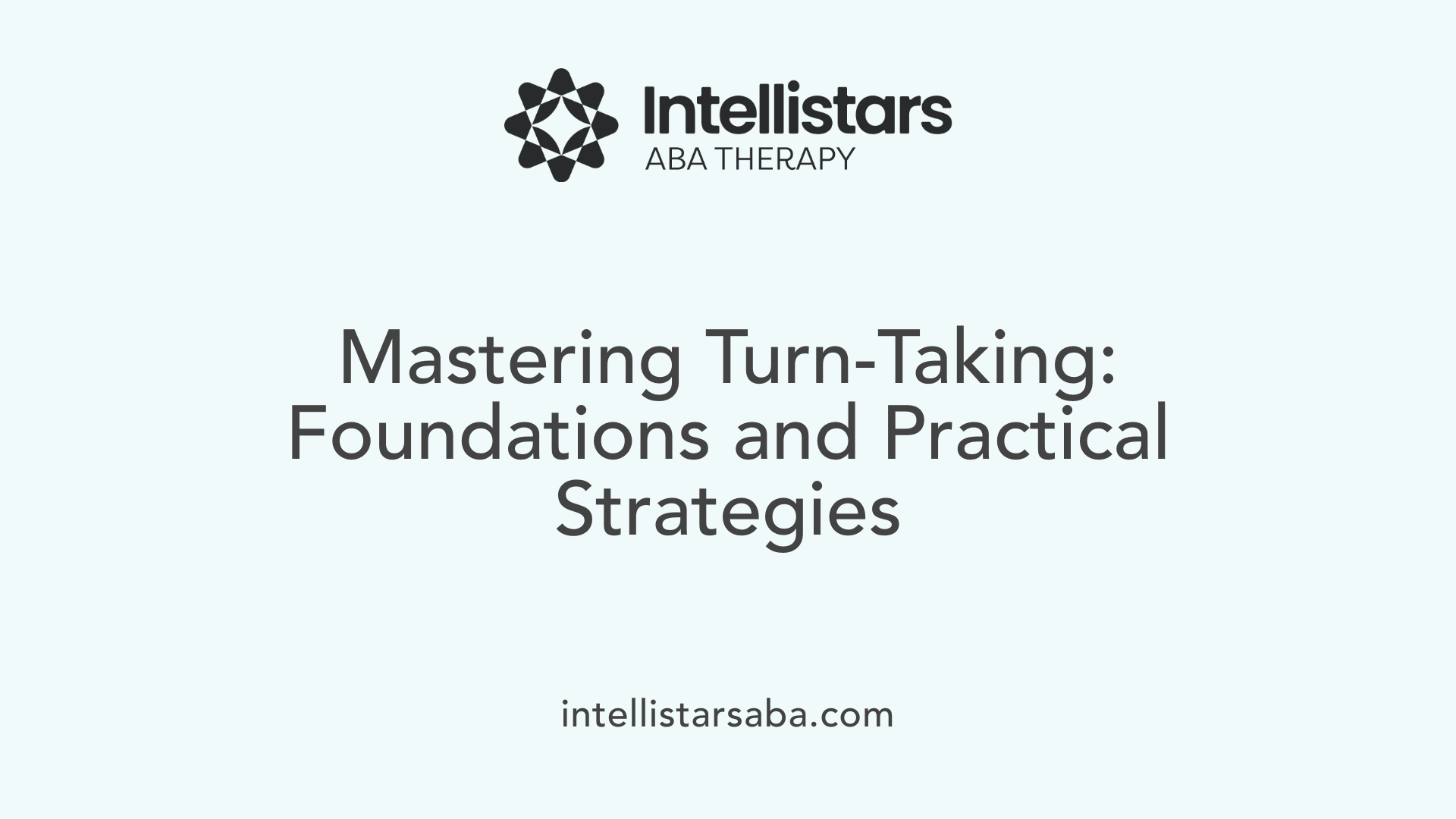 Mastering Turn-Taking: Foundations and Practical Strategies