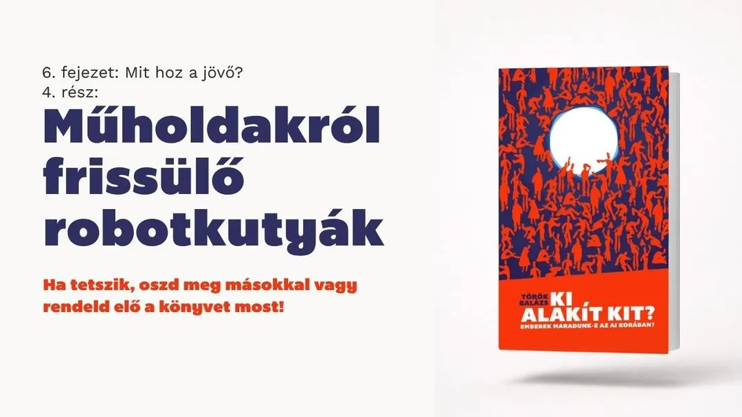 AI könyv Mit hoz a jövő Műholdalról frissülő robotkutyák-p-1080