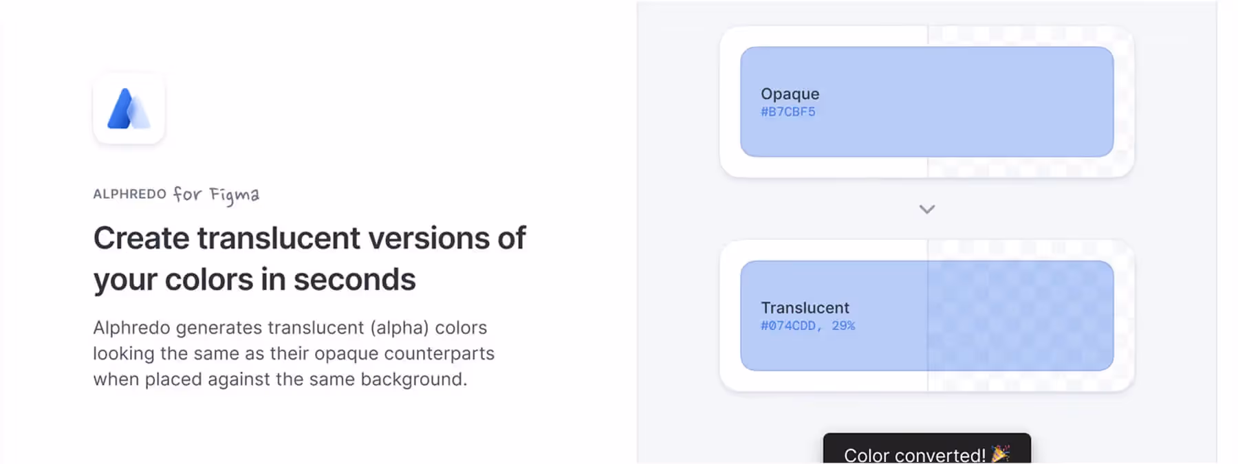 Alphredo : Créez des couleurs translucides cohérentes en un instant
