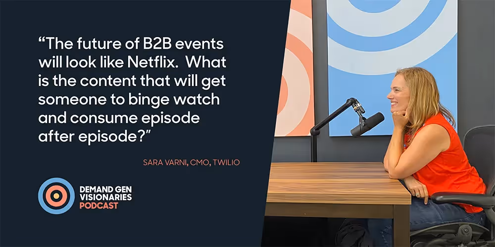 Sara Varni, CMO at Twilio, stopped by the Qualified.com studio for an episode of Demand Gen Visionaries