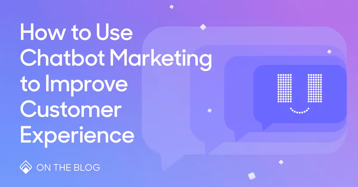 How chatbots improve customer experience