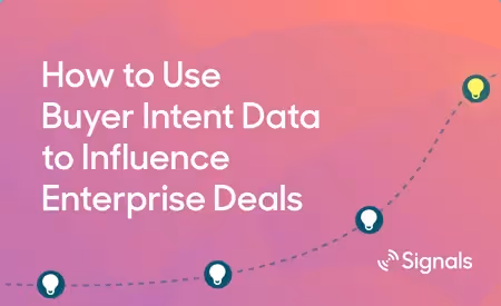 How to use B2B Intent Data