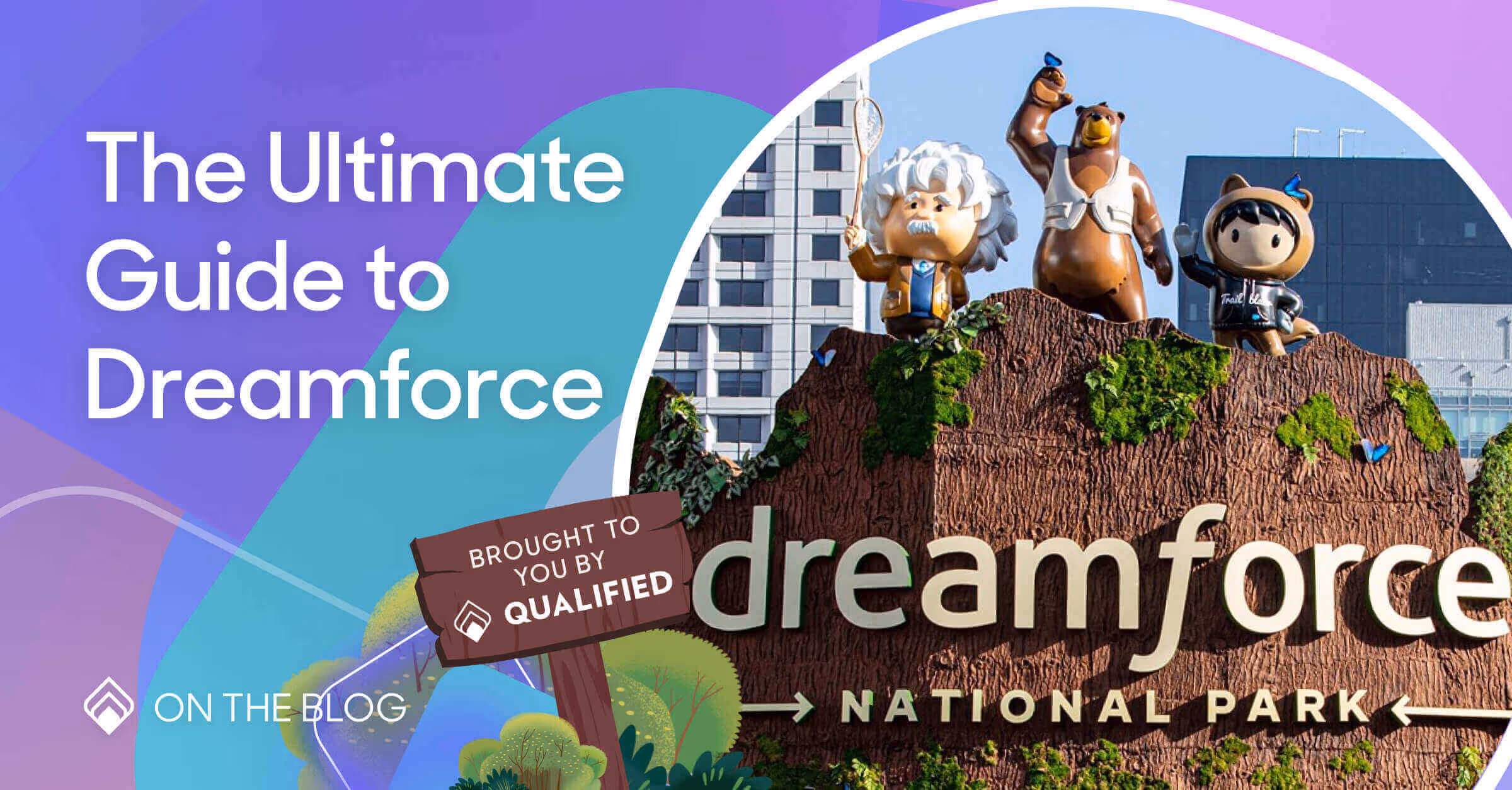 Qualified's ultimate guide to Dreamforce