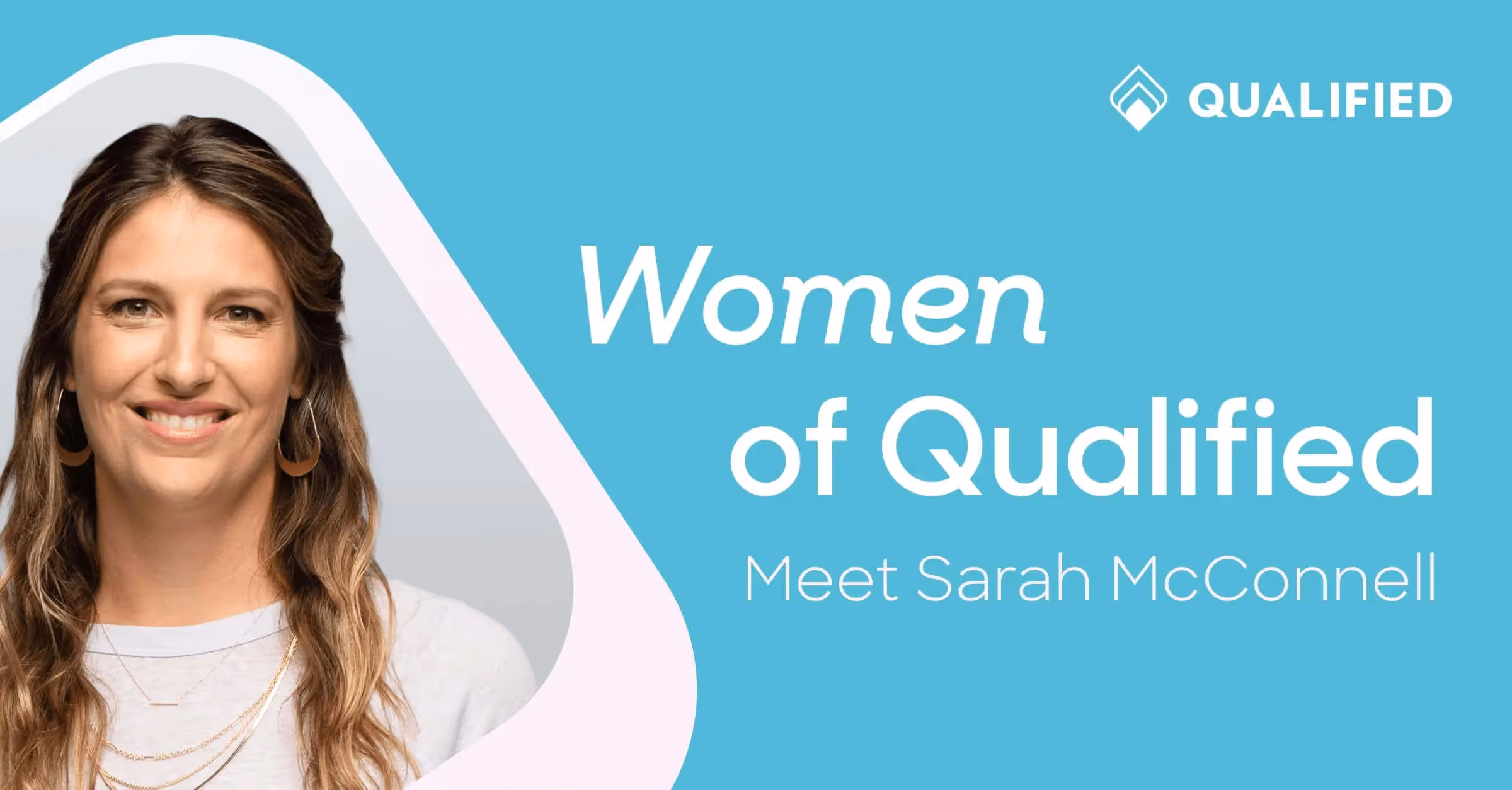 Women of Qualified: Sarah