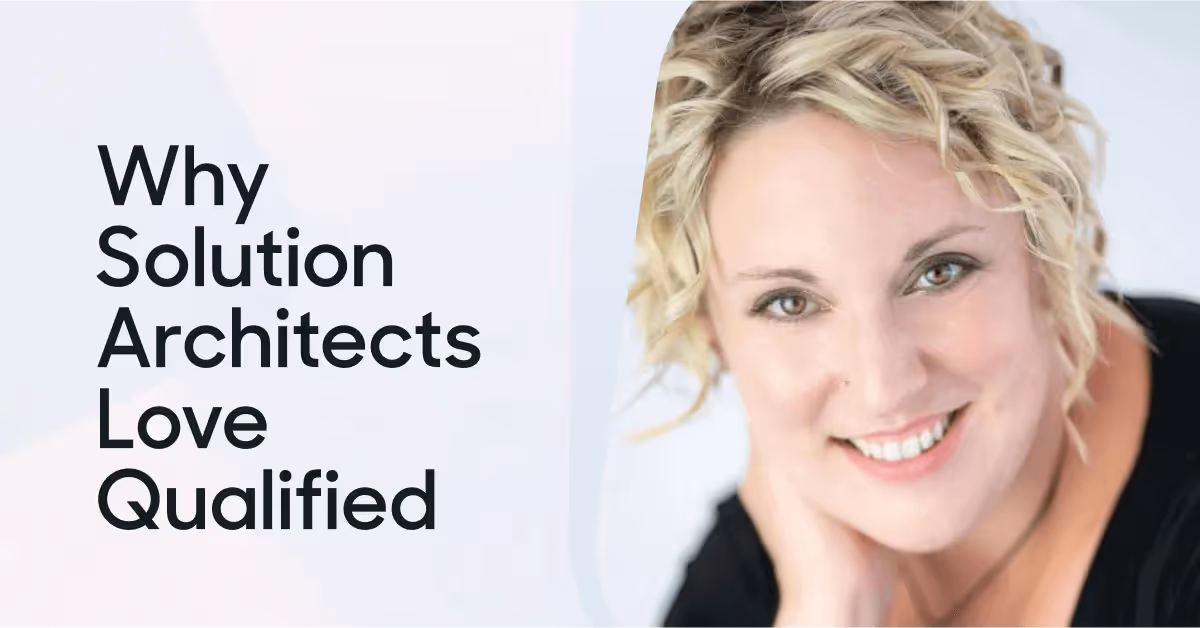 Why Solution Architects love Qualified