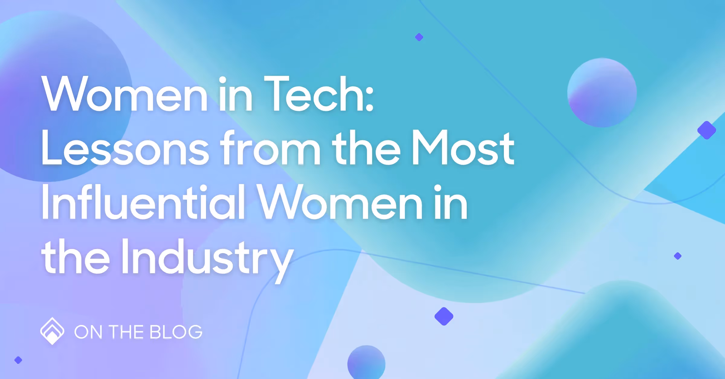 Top tips from 6 women in Demand Gen to watch