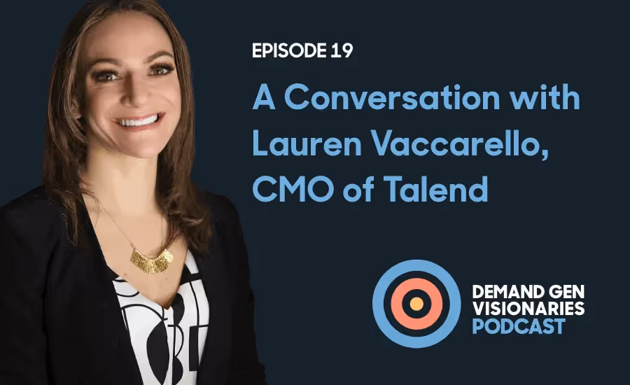 The Demand Gen Playbook of One of the Top 50 Women in Revenue Ep. 19