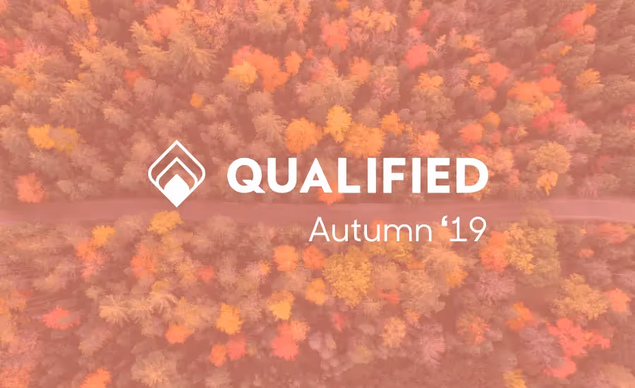 Say Hello to Qualified Autumn ‘19