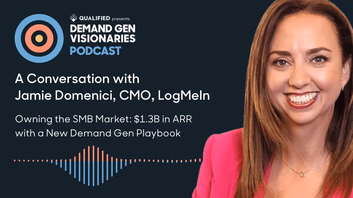 The SMB Market: $1.3B in ARR with a New Demand Gen Playbook  Ep. 39