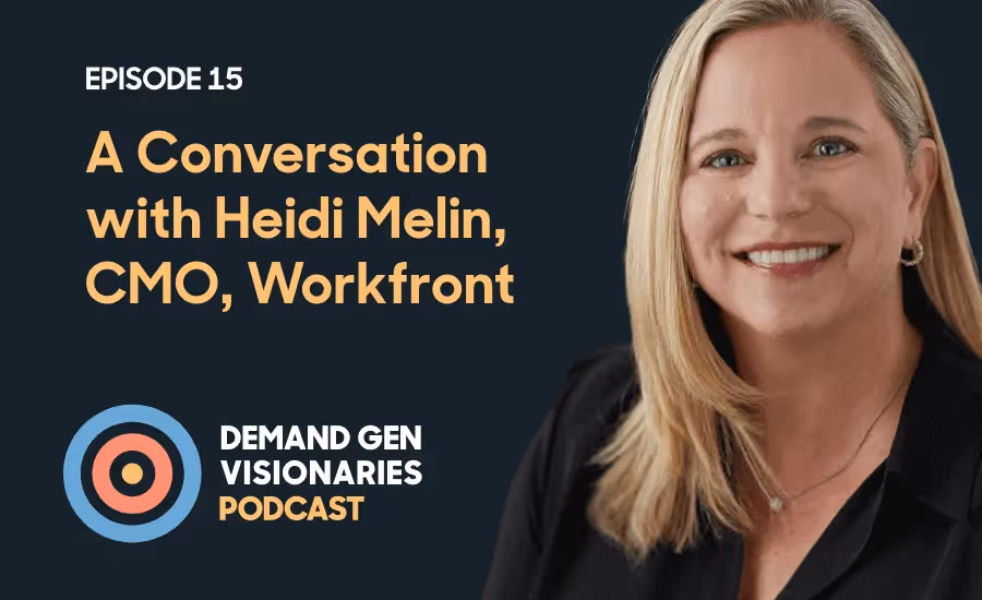 Demand Gen Trends to Invest in, According to a Six-Time CMO 