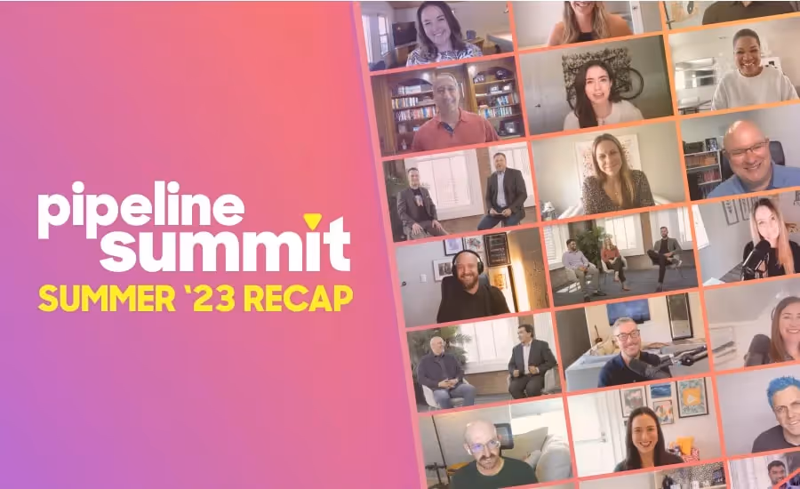 Summer '23 Pipeline Summit Recap