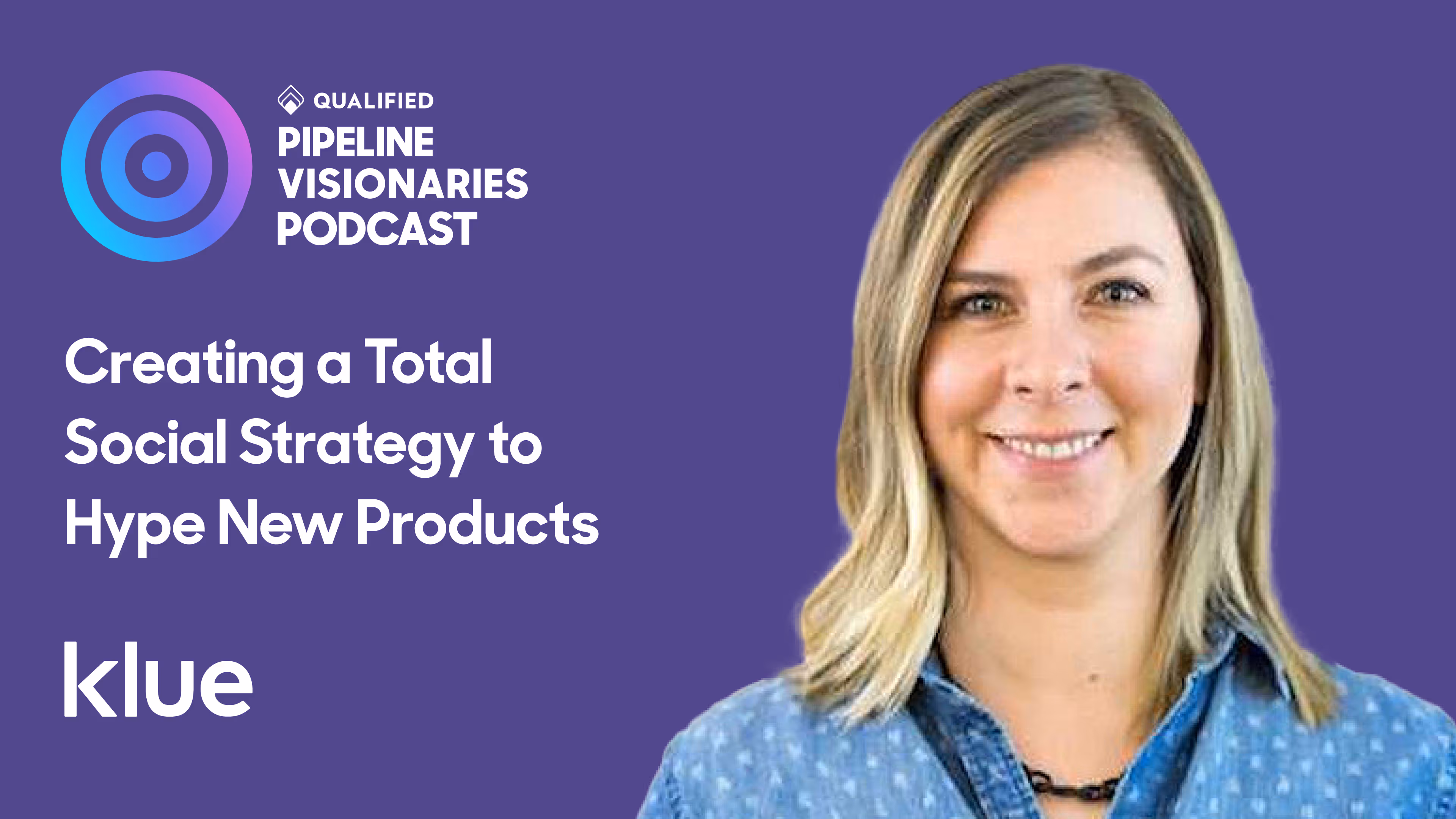 Creating a Total Social Strategy to Hype New Products