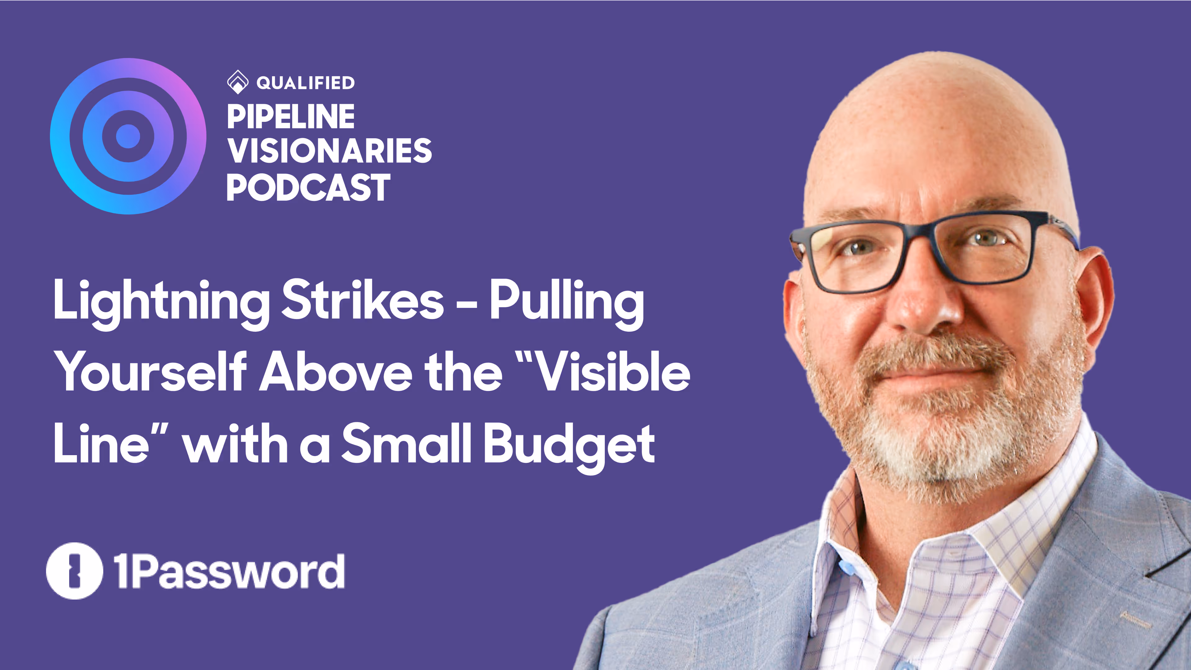 Lightning Strikes - Pulling Yourself Above the “Visible Line” with a Small Budget 