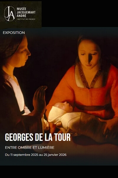 EXPO GEORGES  DE LA TOUR AU MUSEE JACQUEMART