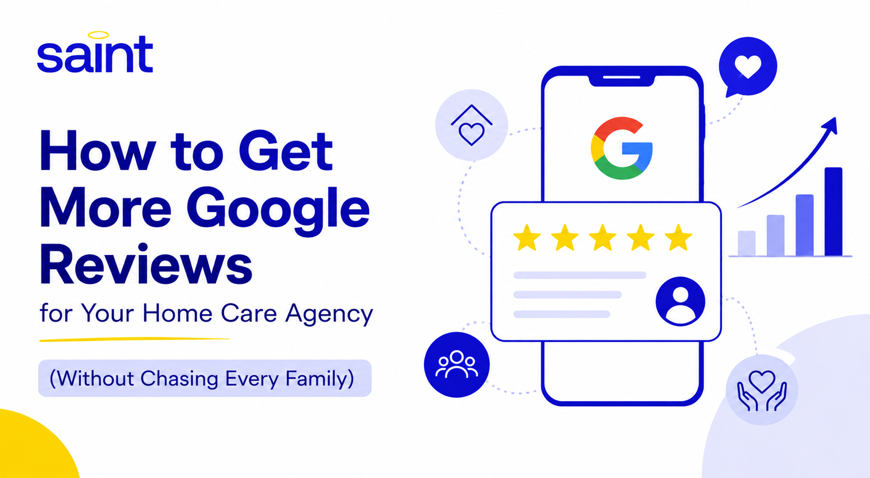 How to Get More Google Reviews for Your Home Care Agency