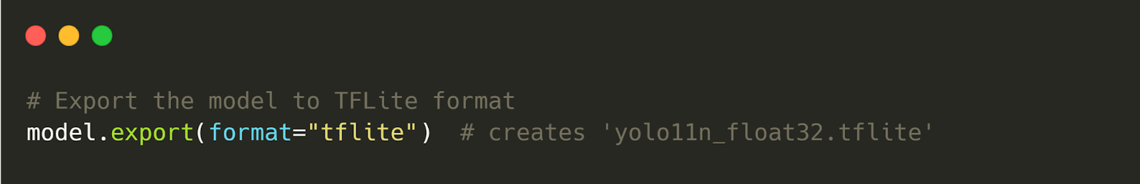 Code to export model in TFLite format.