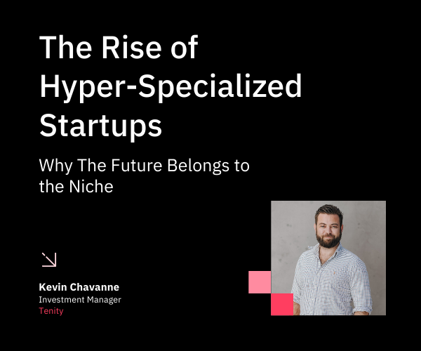The Rise of Hyper-Specialized Startups: Why the Future Belongs to the Niche