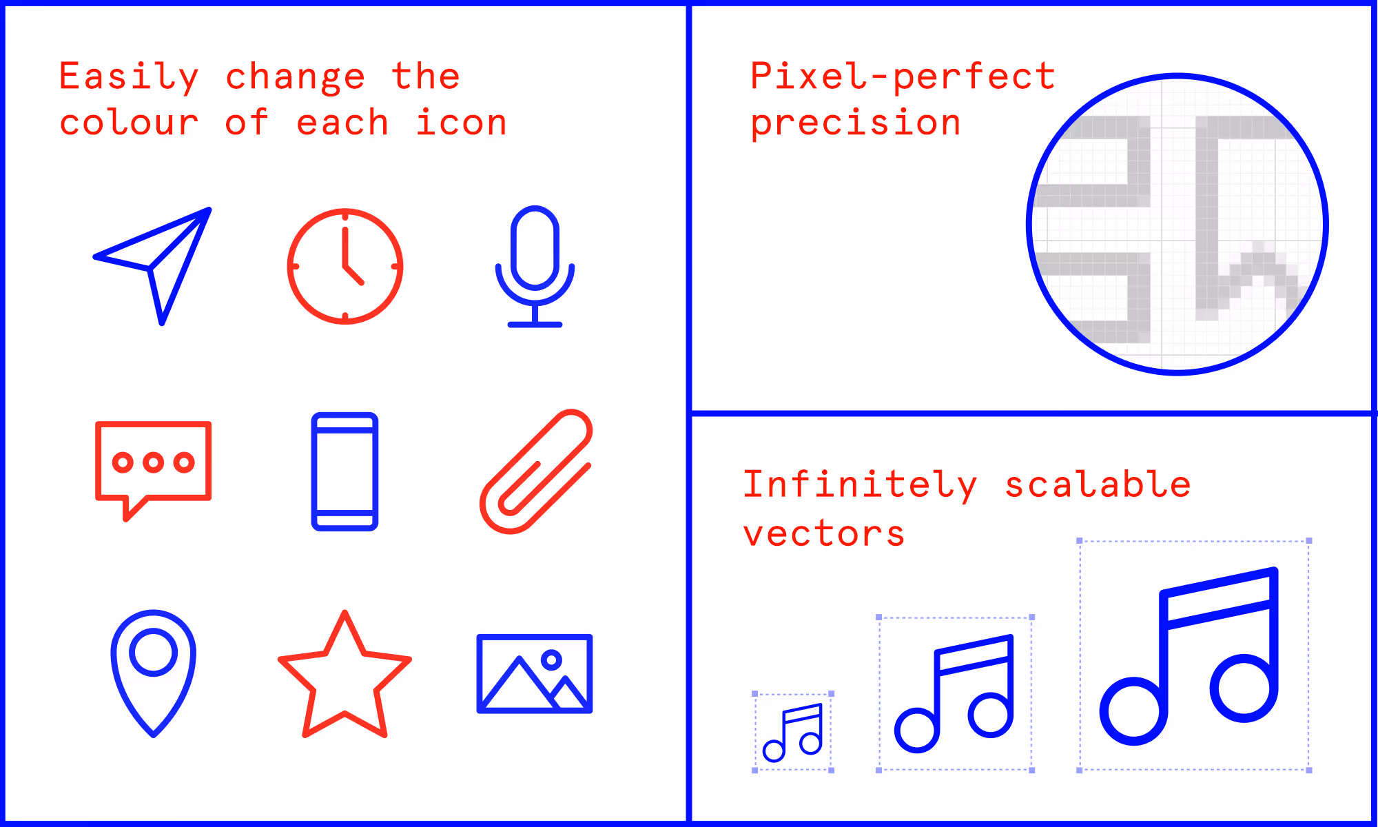 The icons are customisable and pixel-perfect