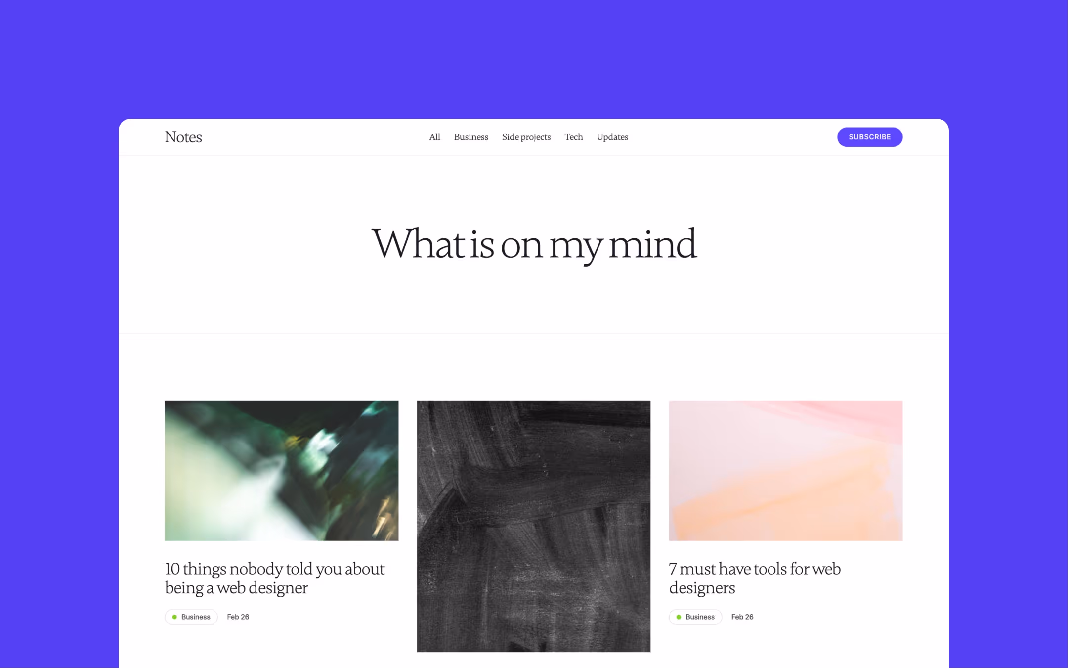 Notes is a modern and simple blog template. Perfect for writers, bloggers, and creators to showcase their writing and tell their unique stories.