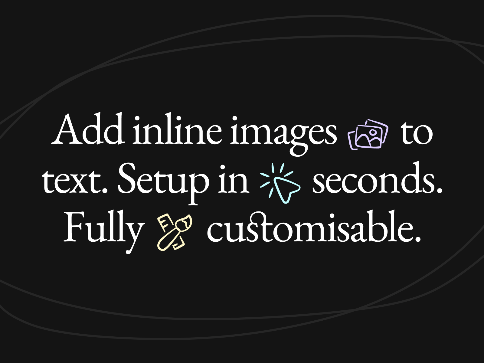 Inline images and icons Framer component by Bryn Taylor.