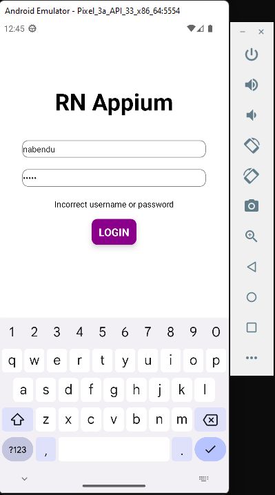 Shows app "RN Appium" login screen "Incorrect username or password"