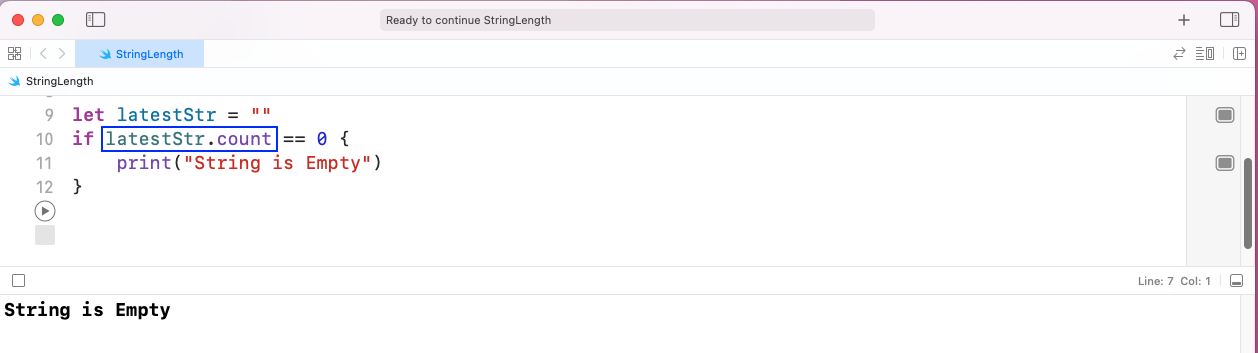 When we run the playground, the statement String is Empty will be displayed indicating that the if statement was run.