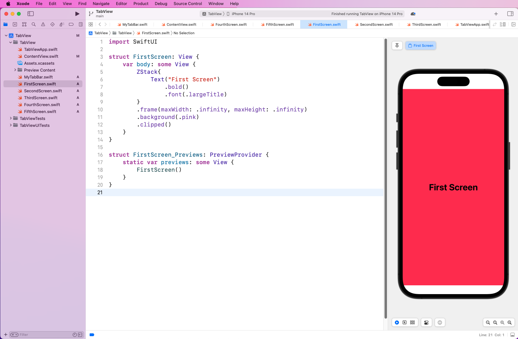 IDE shows "FirstScreen.swift" content view on right side displays an iPhone with a pink background and "First Screen" located in the middle of the screen.