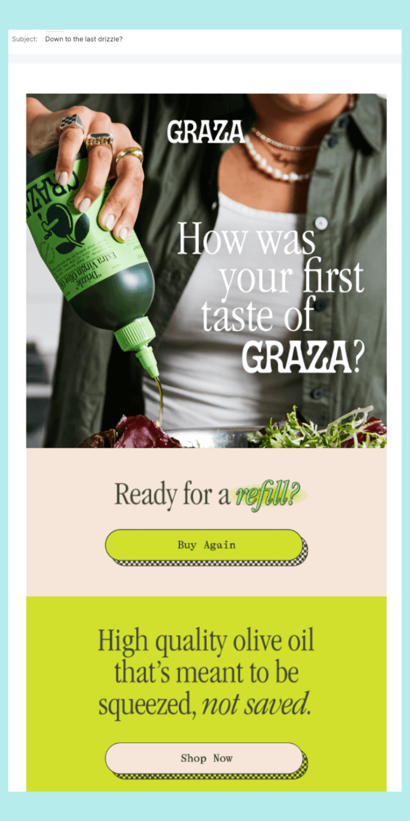 Graza upsell email example showing refill reminder for olive oil with “Buy Again” CTA.