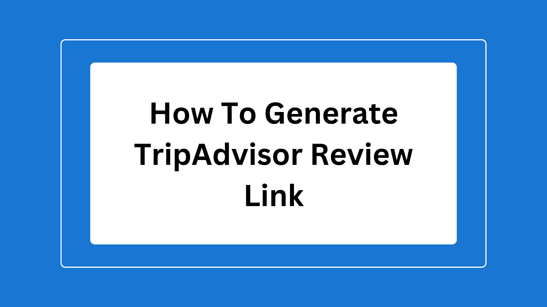 guide to get TripAdvisor reviews