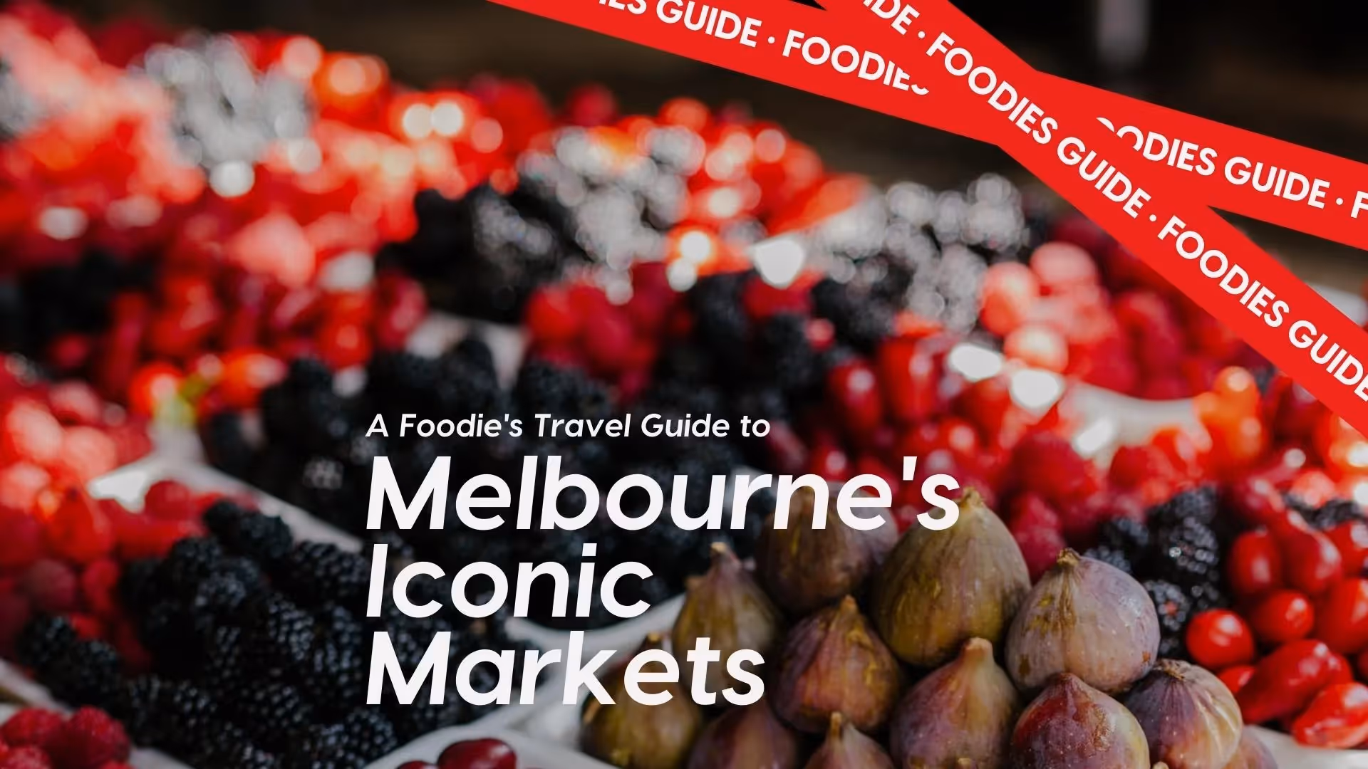 Berry stall in Melbourne market with fresh fruit