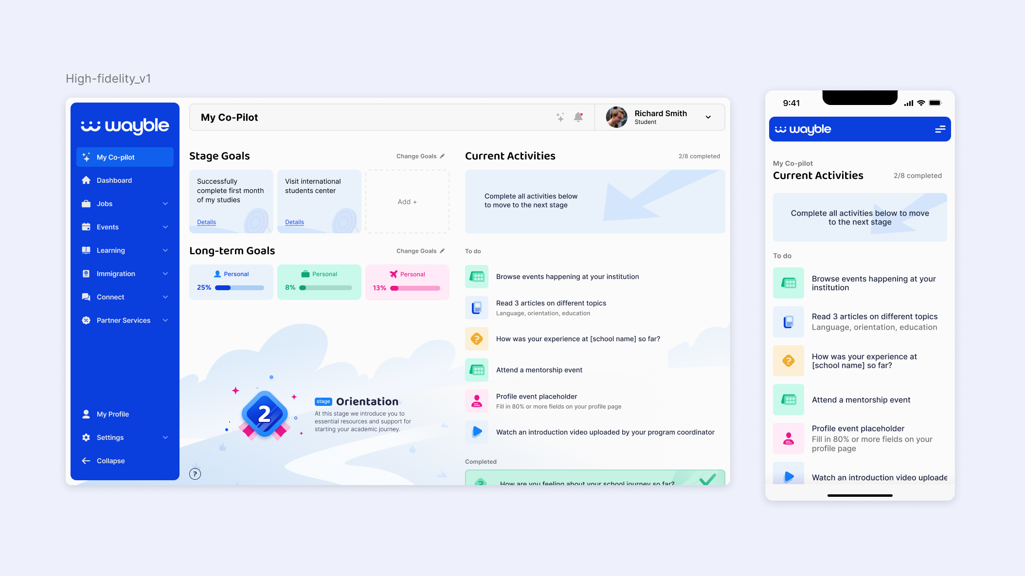 The first high-fidelity version expanded on the previous concept, introducing stage goals and implementing default Wayble branding.