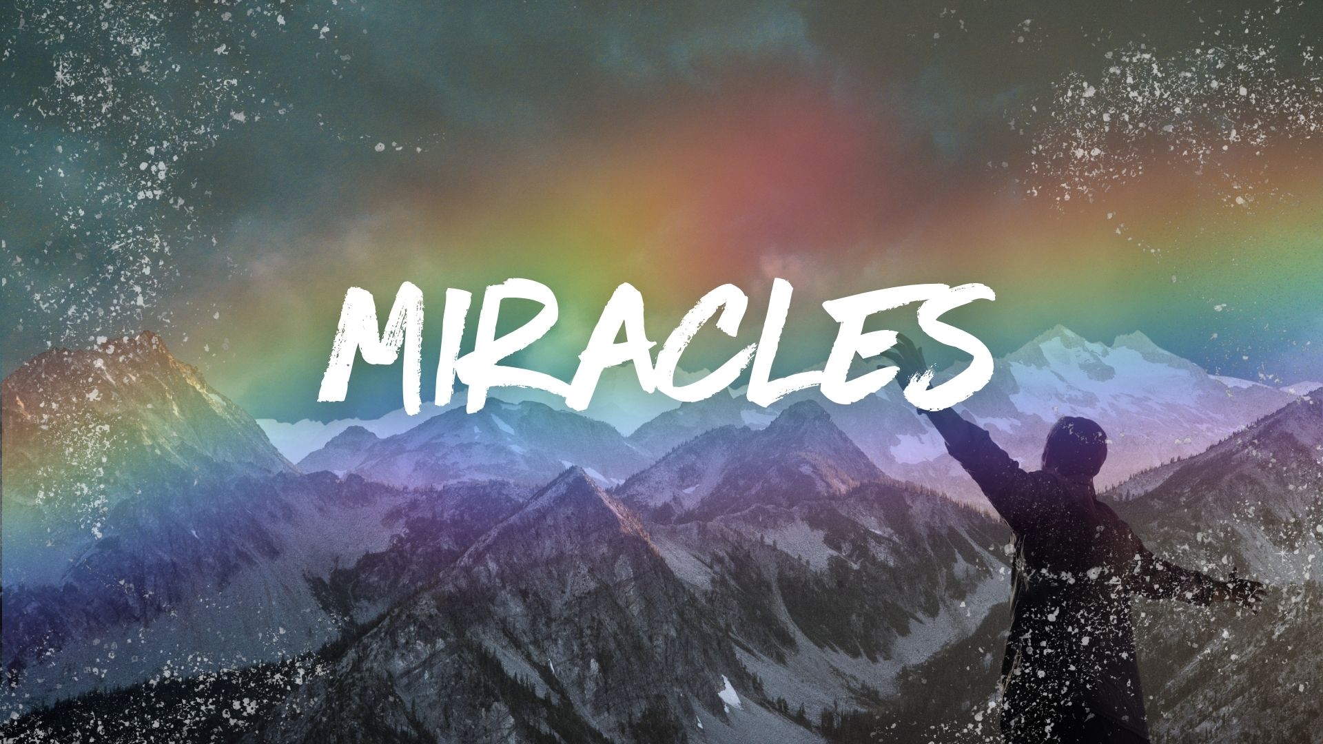 Miracles
