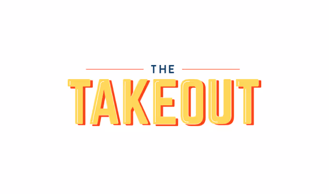 The Takeout