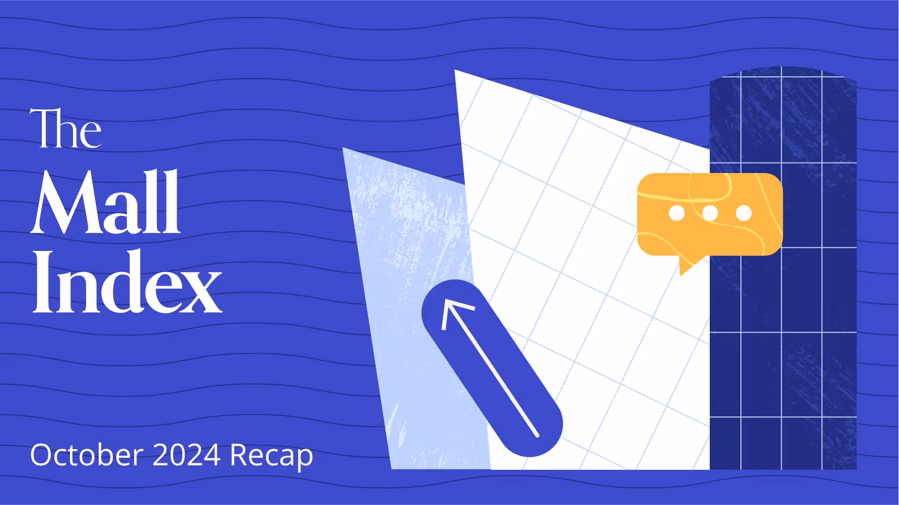 Placer.ai Mall Index: October 2024 Recap 