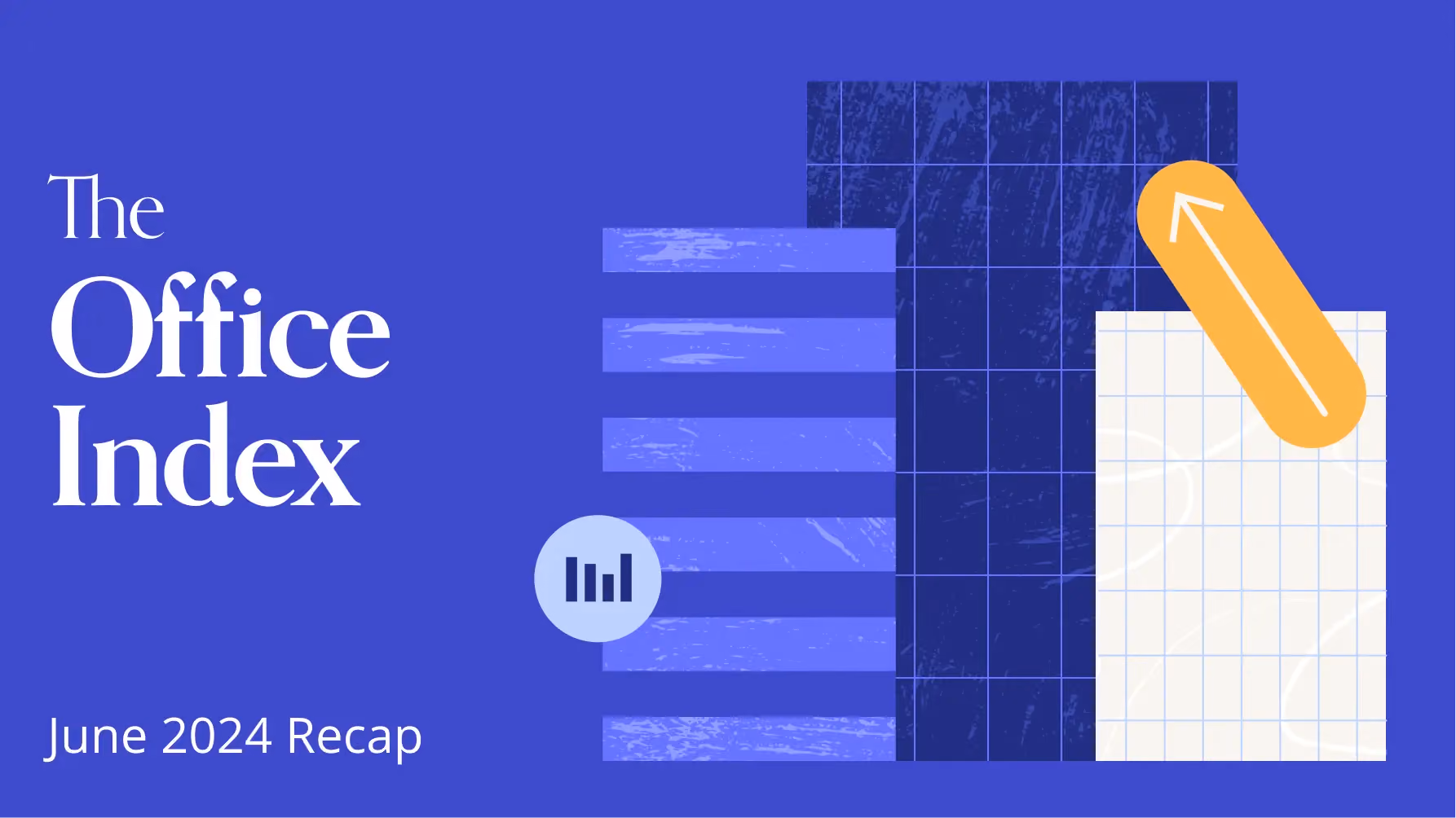 Placer.ai Office Index: June 2024 Recap