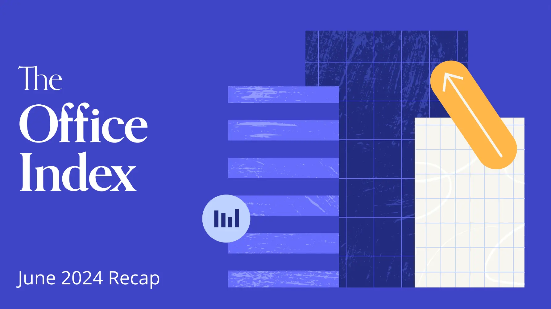 Placer.ai Office Index: June 2024 Recap