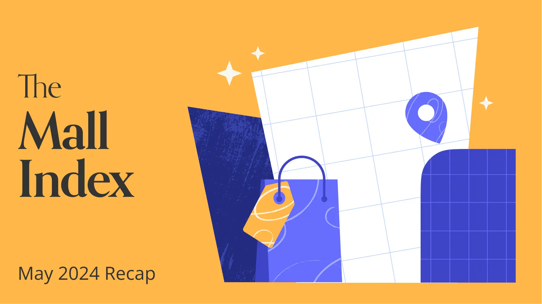 Placer.ai Mall Index: May 2024 Recap – Mall Visits on the Rebound