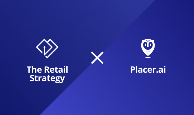 Placer.ai and The Retail Strategy Partner to Bridge the Gap Between Location Analytics and Deal Execution