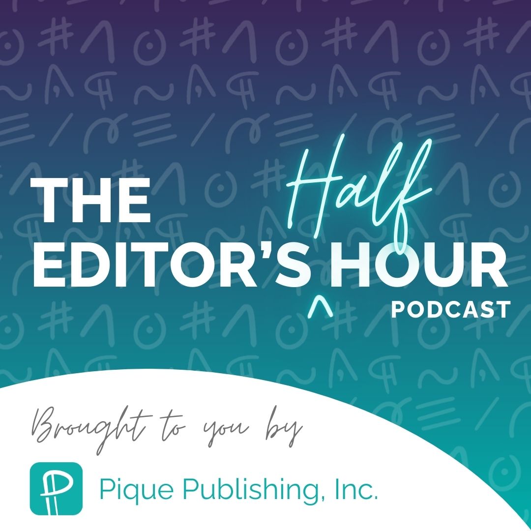 The Editor's Half Hour Podcast