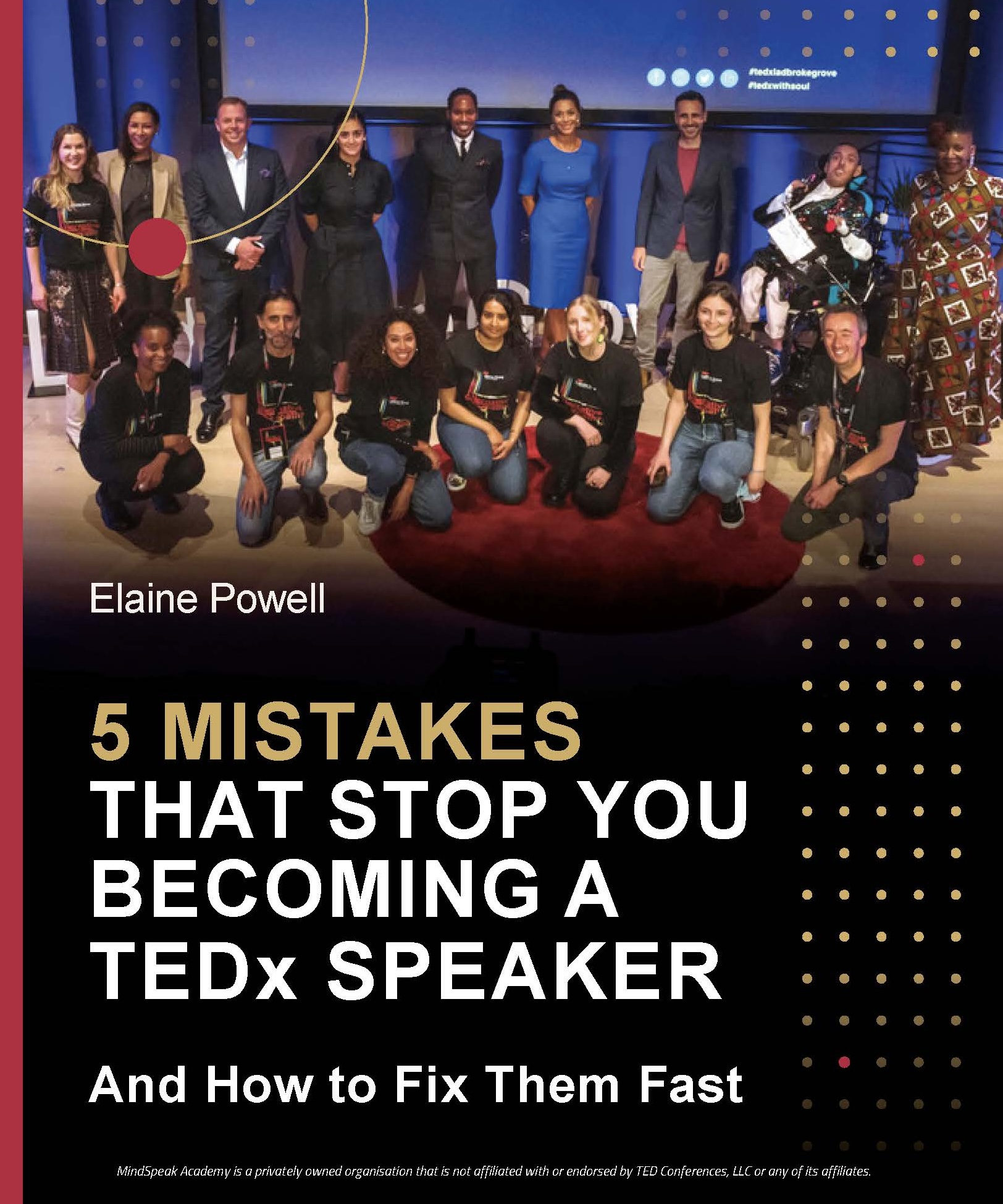 5 Mistakes that Stop You Becoming a TEDx Speaker Ebook