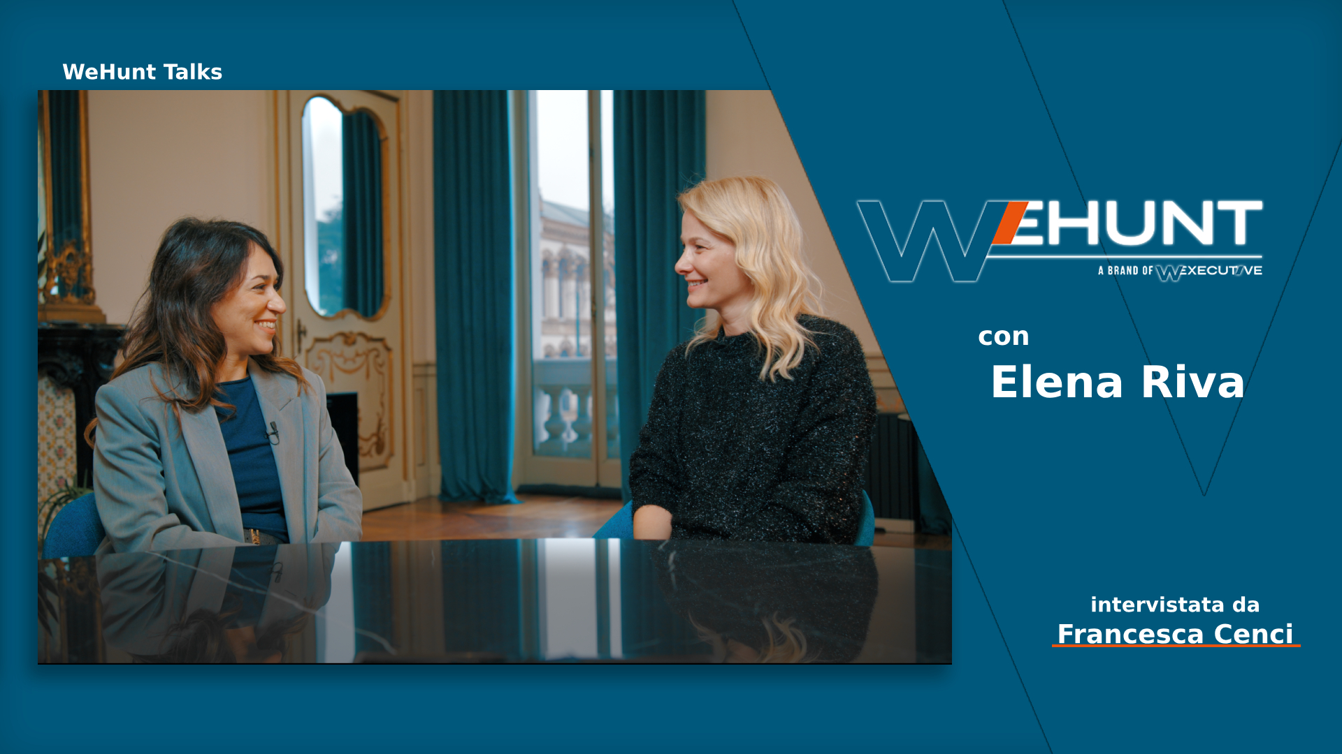 WeHunt Talks, Elena Riva: da cliente affezionata a imprenditrice visionaria