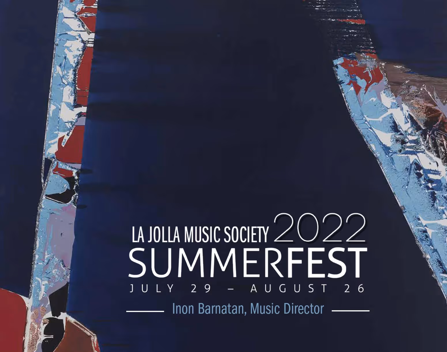 La Jolla SummerFest 2022: Under the Influence!
