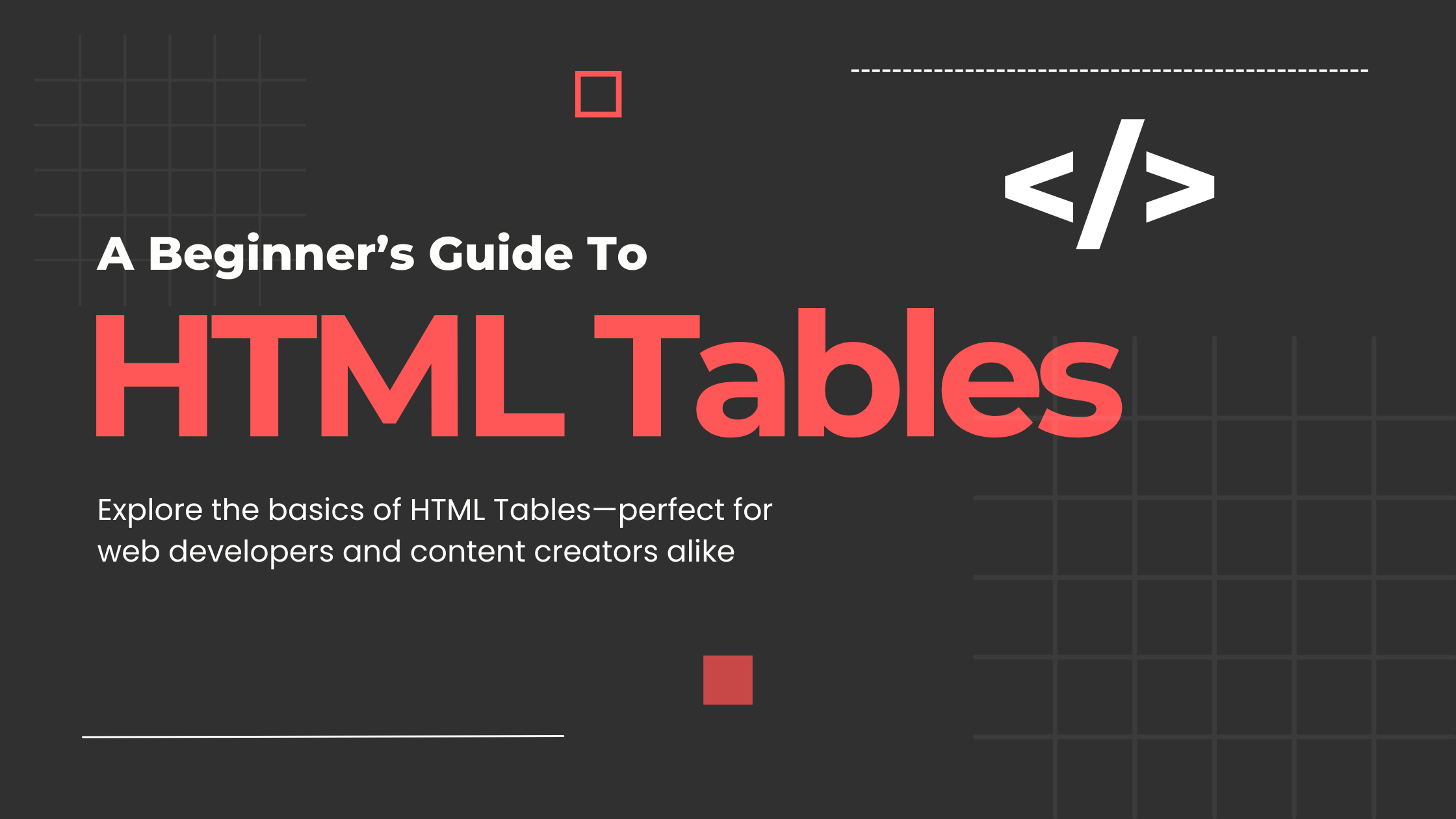 HTML Tables — A Beginner's Guide (2024)