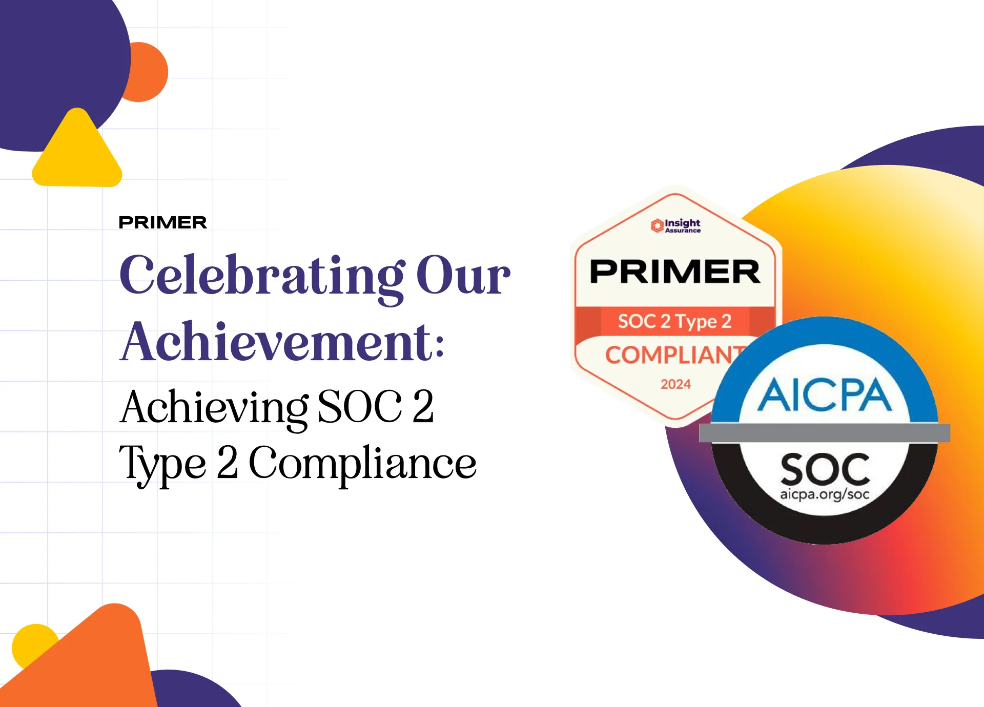 Featured graphic highlighting successful SOC 2 compliance achievement